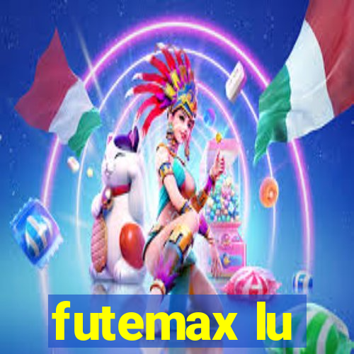 futemax lu